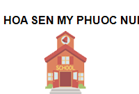 TRUNG TÂM HOA SEN MY PHUOC NURSERY SCHOOL